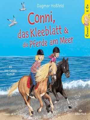 cover image of Conni, das Kleeblatt und die Pferde am Meer